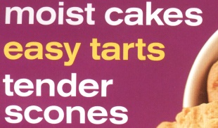 Moist Cakes. Easy Tarts. Tender Scones.