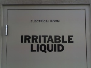 Sign on door: Irritable Liquid
