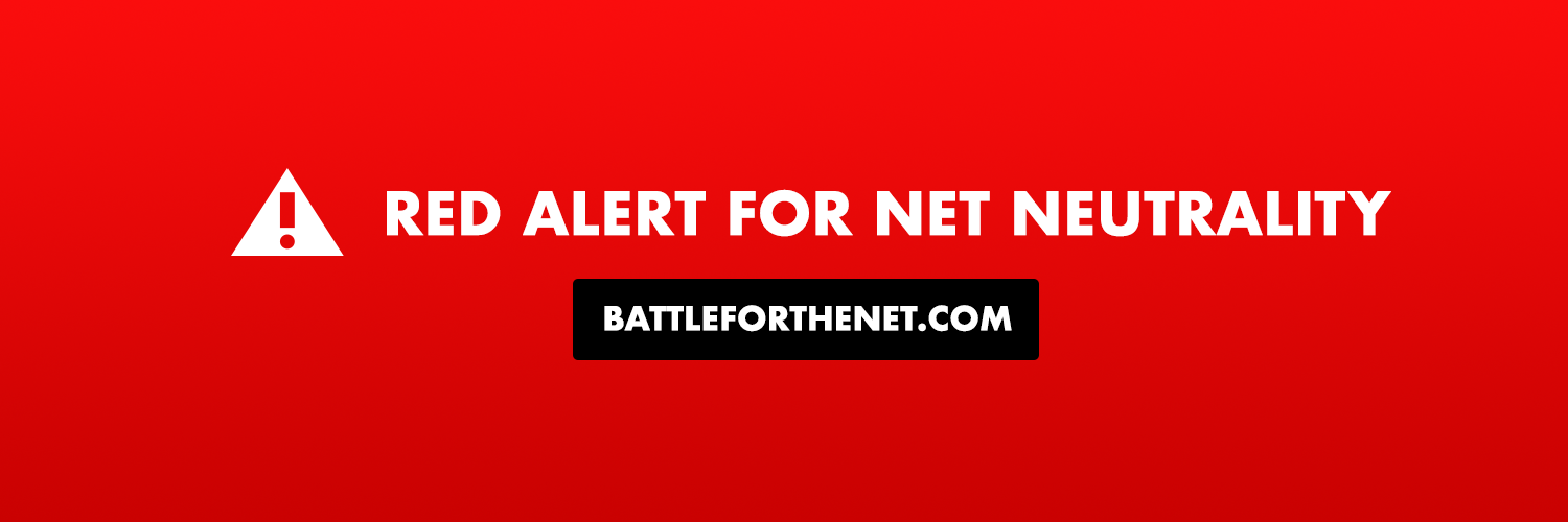 Red Alert for Net Neutrality RED ALERT for Net Neutrality